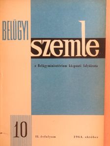 Balya Pál - Belügyi Szemle 1964. október [antikvár]