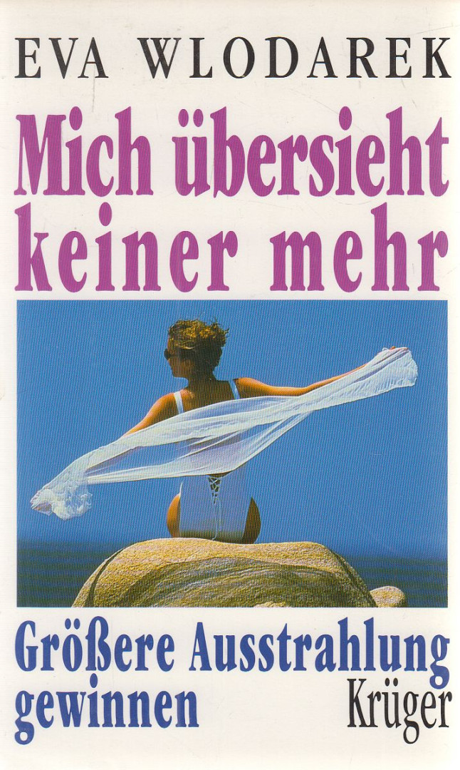 WLODAREK, EVA - Mich übersieht keiner mehr [antikvár]