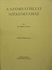 Dr. Géfin Gyula - A Szombathelyi Székesegyház [antikvár]