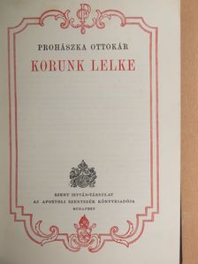 Prohászka Ottokár - Korunk lelke [antikvár]