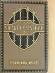 Balla Károly - Tolnai Világtörténelme 15. - A legújabb kor II. [antikvár]