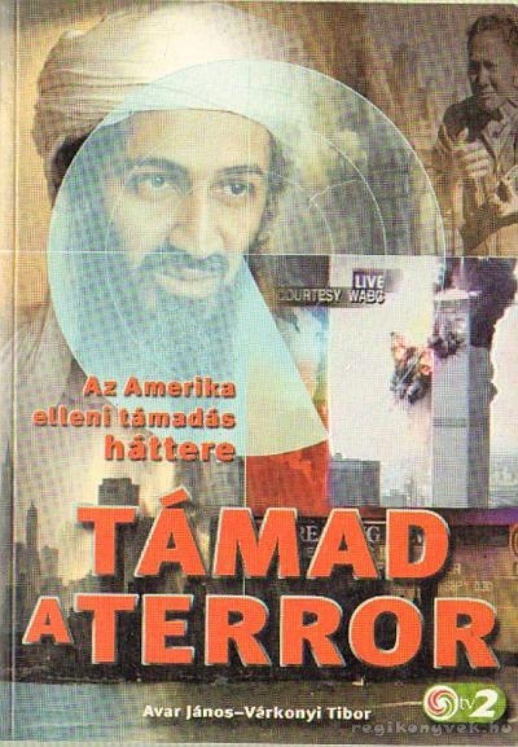 Várkonyi Tibor, Avar János - Támad a terror [antikvár]