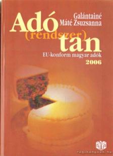 Galántainé Máté Zsuzsa - Adó(rendszer)tan [antikvár]