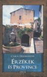 DRINKWATER, CAROL - Érzékek és Provence [antikvár]