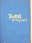 Josef Konrad Scheuber - Trotzli, der Lausbub [antikvár]