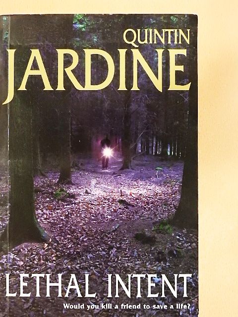 Quintin Jardine - Lethal Intent [antikvár]