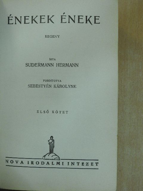 Sudermann Hermann - Énekek éneke I-II. [antikvár]