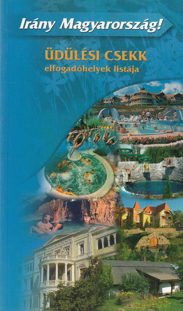 Irány Magyarország! Üdülési csekk füzet [antikvár]