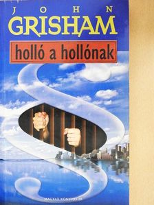 John Grisham - Holló a hollónak [antikvár]