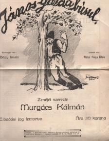 Géczy István, Vályi Nagy Géza, Murgács Kálmán - János gazda búsul [antikvár]