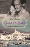 Sylvia Frank - Gala és Dalí - Az elválaszthatatlanok [antikvár]