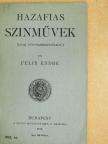 Felix Endre - Hazafias szinművek [antikvár]