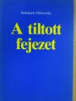 Solomon Ostrovsky - A tiltott fejezet [antikvár]