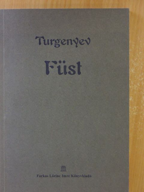 Turgenyev - Füst [antikvár]