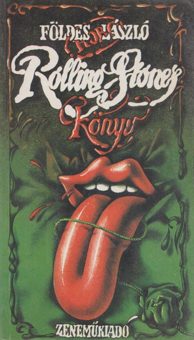 Földes László - Rolling Stones könyv [antikvár]