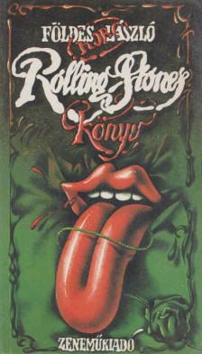 Földes László - Rolling Stones könyv [antikvár]