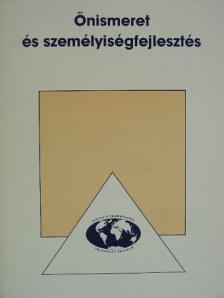 Szilágyi István - Önismeret és személyiségfejlesztés [antikvár]