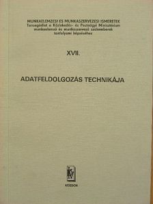 Kovács László - Adatfeldolgozás technikája [antikvár]