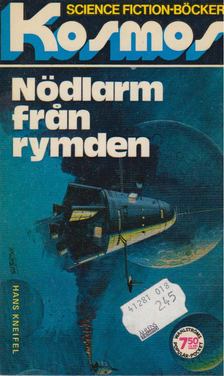Kneifel, Hans - Nödlarm från rymden [antikvár]