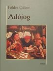Földes Gábor - Adójog [antikvár]