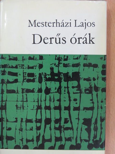 Mesterházi Lajos - Derűs órák [antikvár]