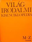 Abádi Nagy Zoltán - Világirodalmi Kisenciklopédia II. (töredék) [antikvár]