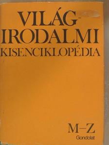 Abádi Nagy Zoltán - Világirodalmi Kisenciklopédia II. (töredék) [antikvár]