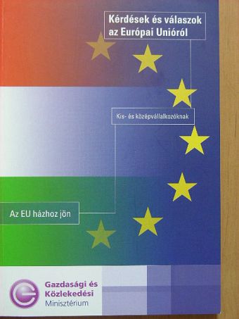 Az EU házhoz jön [antikvár]