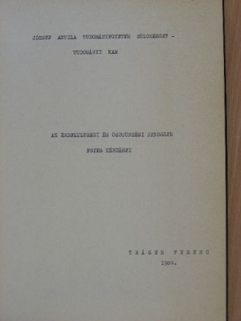 Tráser Ferenc - Az érdekeltségi és ösztönzési rendszer egyes kérdései [antikvár]