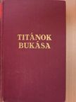 Robert Prechtl - Titánok bukása [antikvár]