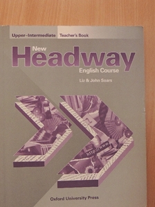 John Soars - New Headway English Course - Upper-Intermediate - Teacher's Book [antikvár]