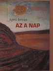 Apró István - Az a nap [antikvár]