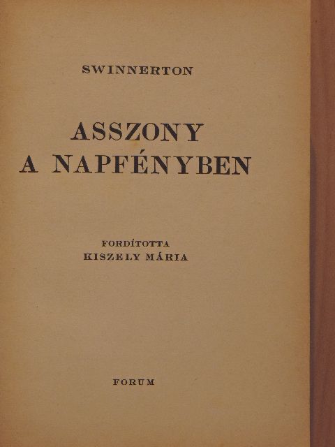 Swinnerton - Asszony a napfényben [antikvár]
