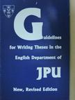 Horváth József - Guidelines for Writing Theses in the English Department of JPU [antikvár]
