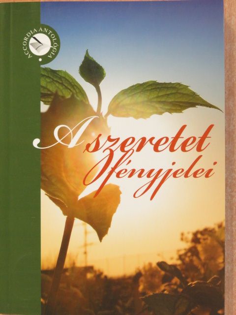 Andra - A szeretet fényjelei (dedikált példány) [antikvár]