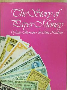 Colin Narbeth - The Story of Paper Money (dedikált példány) [antikvár]