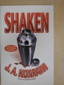 J. A. Konrath - Shaken [antikvár]
