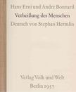 Hans Erni, Andre Bonnard - Verheißung des Menschen [antikvár]