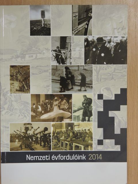 Ajkay Alinka - Nemzeti évfordulóink 2014 [antikvár]