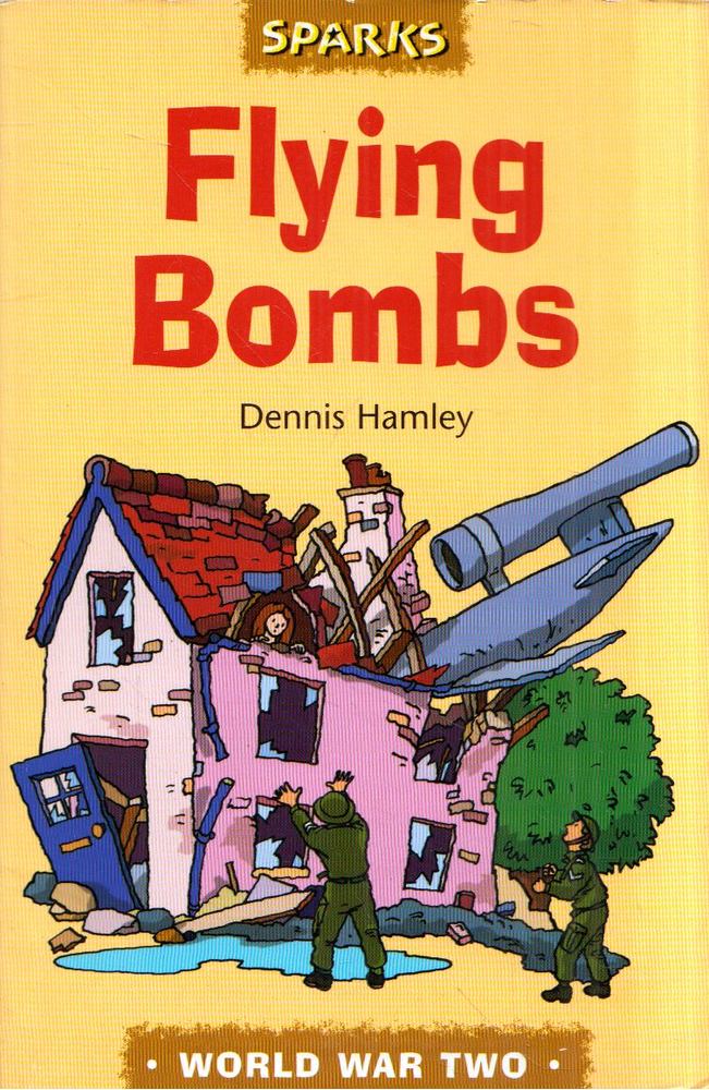 Dennis Hamley - Flying Bombs [antikvár]