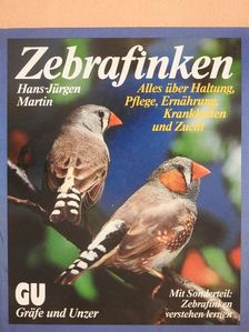 Hans-Jürgen Martin - Zebrafinken [antikvár]