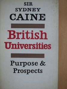 Sir Sydney Caine - British Universities [antikvár]