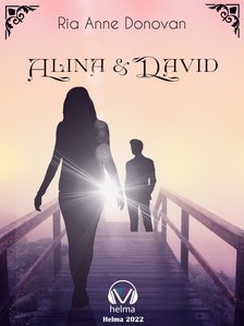 Anne Donovan Ria - Alina &amp; David [eKönyv: epub, mobi]