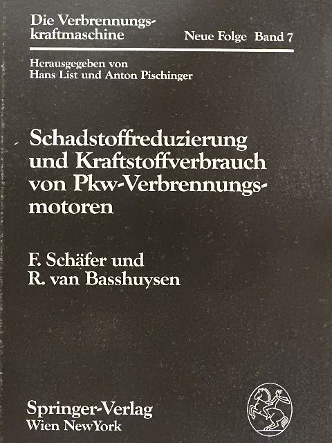 F. Schäfer - Schadstoffreduzierung und Kraftstoffverbrauch von Pkw-Verbrennungsmotoren [antikvár]
