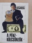 Anthony Sampson - A pénzkölcsönzők [antikvár]