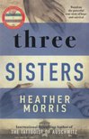 Heather Morris - Three Sisters [antikvár]