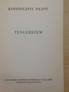 Kosztolányi Dezső - Tengerszem [antikvár]