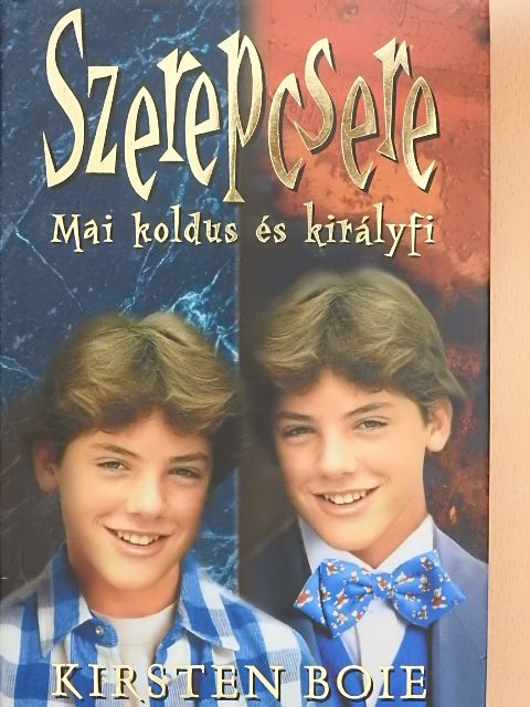 Kirsten Boie - Szerepcsere [antikvár]