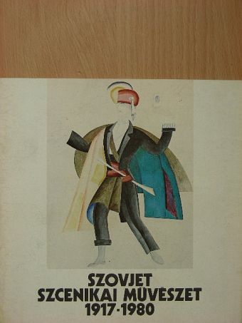 Kovács Béla - Szovjet szcenikai művészet [antikvár]