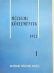 Éri István - Múzeumi Közlemények 1973/1. [antikvár]
